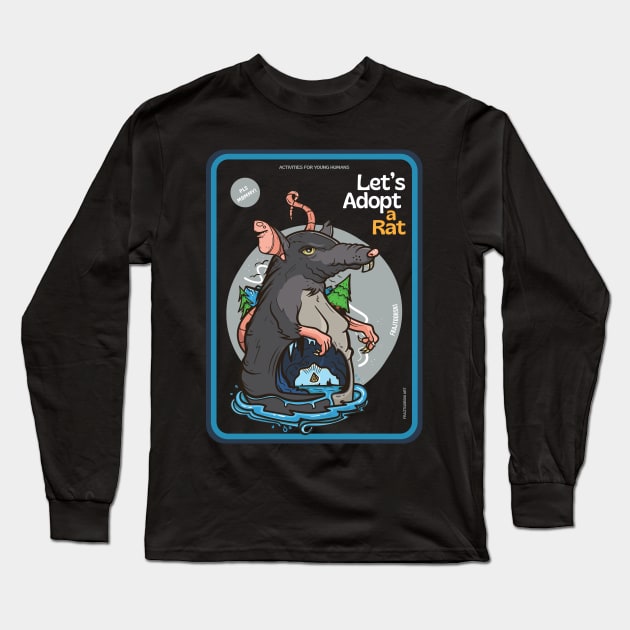 Let's adopt a rat Long Sleeve T-Shirt by Frajtgorski